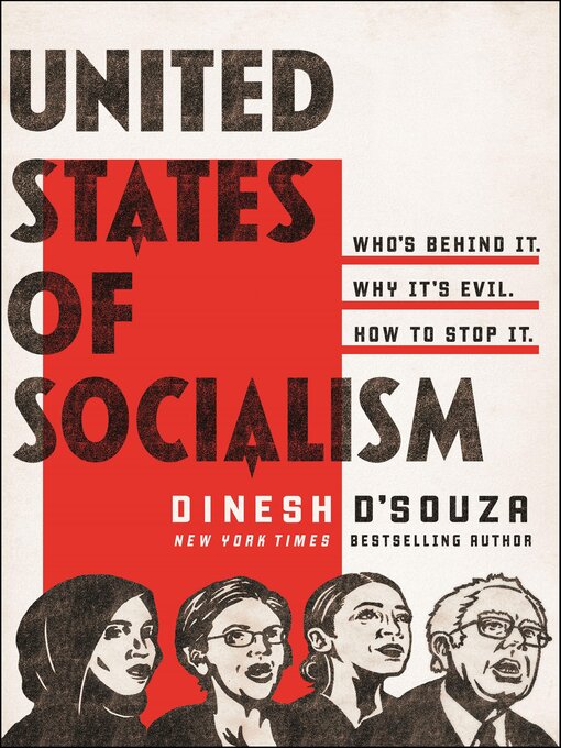 Title details for United States of Socialism by Dinesh D'Souza - Available